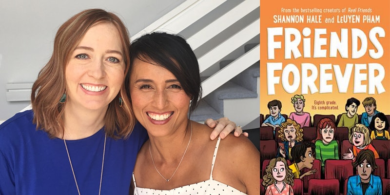 Two smiling women posing together for a photo with a book cover titled "friends forever" by shannon hale and leuyen pham displayed below, showcasing illustrations of young characters, suggesting a partnership between the authors and a theme of friendship in their work.